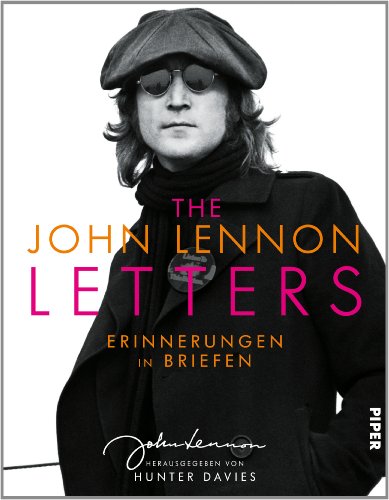 Produkt-Bild: The John Lennon Letters: Erinnerungen in Briefen