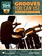 Grooves You Can Use - 155 Essential Drumbeats in Popular Styles - Drum