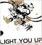 Light You Up