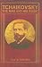Search : Tchaikovsky: The Man and His Music