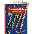 Freundschaftsb�nder selbst gekn�pft: Mit coolen Mustern und trendigen Farben