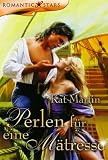 Perlen f�r eine M�tresse - Kat Martin