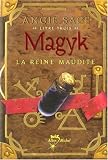 Magyk, Tome 3 : La Reine maudite
