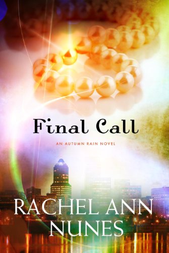 Final Call (Autumn Rain Novel)