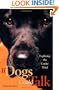 If Dogs Could Talk: Exploring the Canine Mind