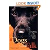 If Dogs Could Talk: Exploring the Canine Mind