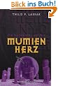 Mumienherz 03: Die Rache des Anubis