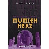 Mumienherz 3: Mumienherz 3: Die Rache des Anubisvon "Thilo"