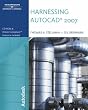 Harnessing AutoCAD 2007