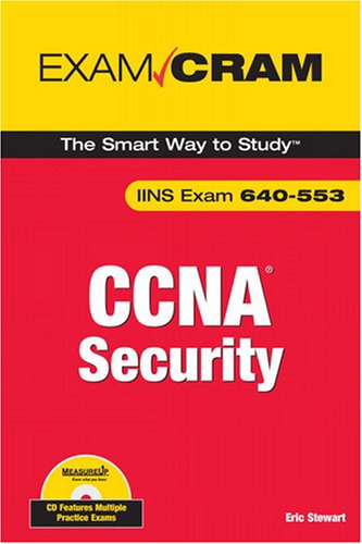 CCNA Security Exam Cram  (Exam IINS 640-553)