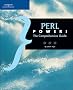 Perl Power!: The Comprehensive Guide