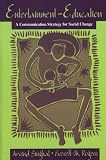 Entertainment Education: A Communication Strategy for Social Change (LEAs Communication Series)