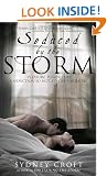 Seduced by the Storm