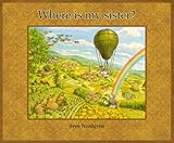Where is my sister?