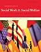 Introduction to Social Work & Social Welfare: Critical Thinking Perspectives