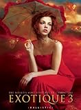 Exotique 3: The World's Most Beautiful CG Characters-