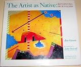 The Artist As Native: Reinventing Regionalism
