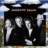 American Dreamvon "Crosby Stills Nash &..."
