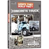 How'd They Build That? Concrete Truck ~ Marvelous Machines