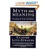 Myth and Meaning: Cracking the Code of Culture