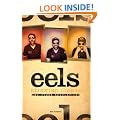 Blinking Lights and Other Revelations: The Story of Eels