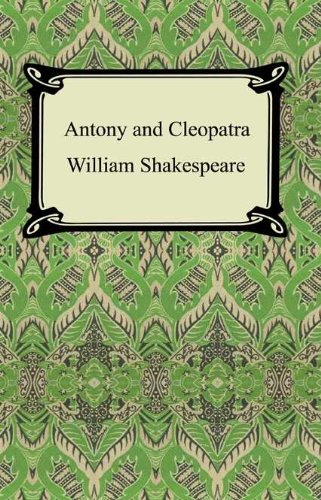 Antony and Cleopatra [with Biographical Introduction]