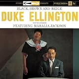 Black Brown & Beige ~ Duke Ellington