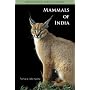 Mammals of India (Princeton Field Guides)