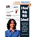 I Need Help with School!