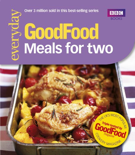 Good Food: Meals For Two: Triple-tested Recipes (Good Food 101)