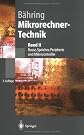 Mikrorechner-Technik: Band II: Busse, Speicher, Peripherie und Mikrocontroller (Springer-Lehrbuch) (German Edition)