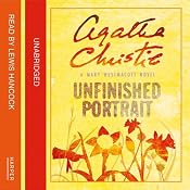 Unfinished Portrait: A Mary Westmacott Novel | [Agatha Christie]