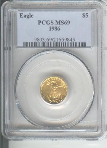 1986 AMERICAN GOLD EAGLE $5 COIN MS 69 CERTIFIED AND GRADED BY PCGS OR NGC