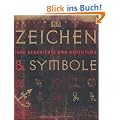 Zeichen und Symbole: Ihre Geschichte und Bedeutung