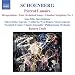 Schoenberg - Pierrot Lunaire; Chamber Symphony No 1
