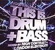 This Is Drum & Bass-Mixed By High Contrast & Lon by This Is Drum & Bass-Mixed By High Contrast & Lon (2009-09-22)【並行輸入品】