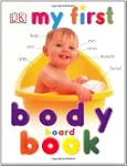 My First Body Board Book