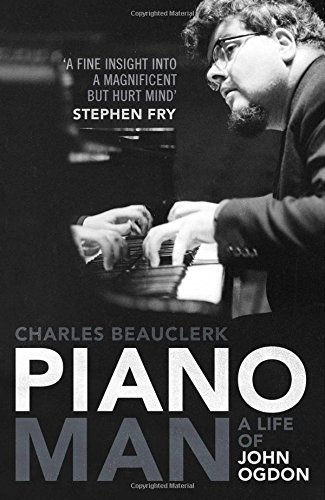 Piano Man: Life of John Ogdon