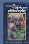 An Introduction to African Philosophy