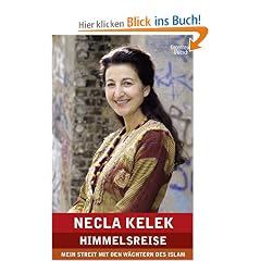 Himmelsreise: Mein Streit mit den W�chtern des Islam