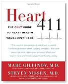 Heart 411: The Only Guide to Heart Health You'll Ever Need