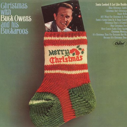 Buck Owens - Christmas With Buck Owens And His Buckaroos - Zortam Music