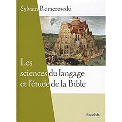 Les sciences du langage et l'�tude de la Bible