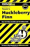 The Adventures of Huckleberry Finn (Cliffs Notes)
