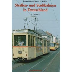 Strassen- und Stadtbahnen in Deutschland: Stra�en- und Stadtbahnen in Deutschland 1. Hessen: BD 1