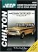 Jeep Wagoneer/Commando/Cherokee 1957-83 (Chilton's Total Car Care Repair Manuals)