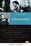 Les grands violonistes du XXe siècle : Tome 1, De Kreisler à Kremer 1875-1947 (1CD audio)