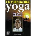 Le yoga : Un Eveil spirituel