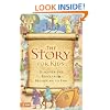 The Story for Kids, NIrV: Discover the Bible from Beginning to End