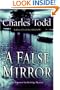 A False Mirror (Inspector Ian Rutledge Mysteries)